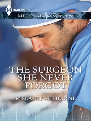 cover image of The Surgeon She Never Forgot